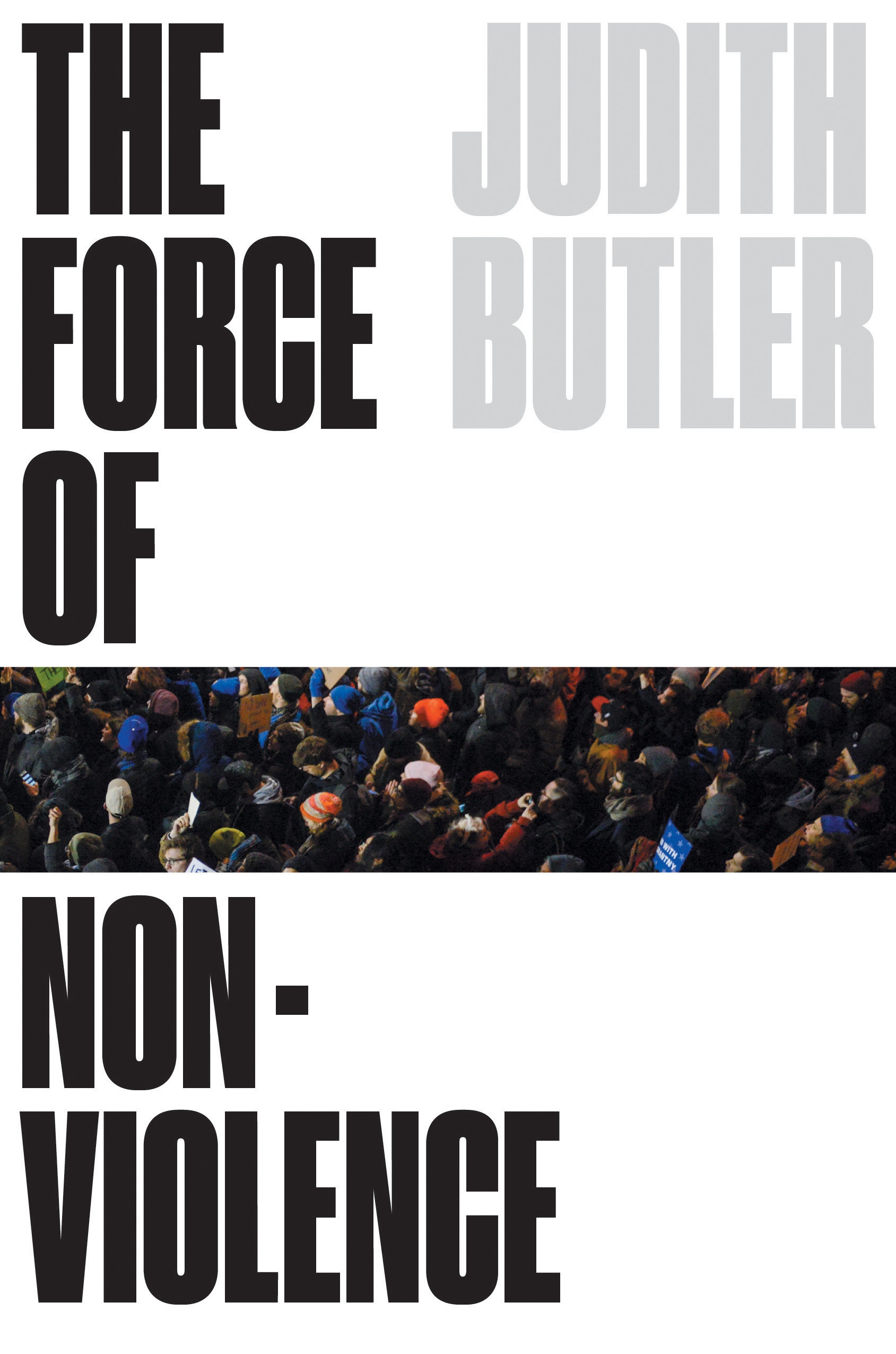 The Force Of Nonviolence (Hardcover Book)