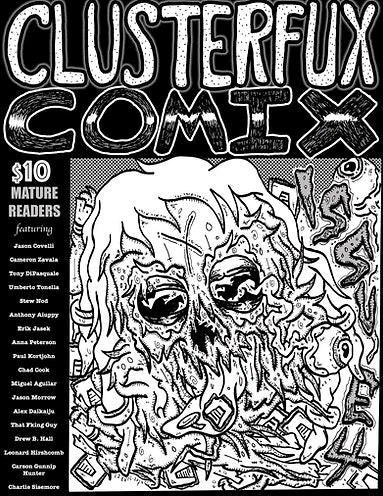 Clusterfux Comix #4
