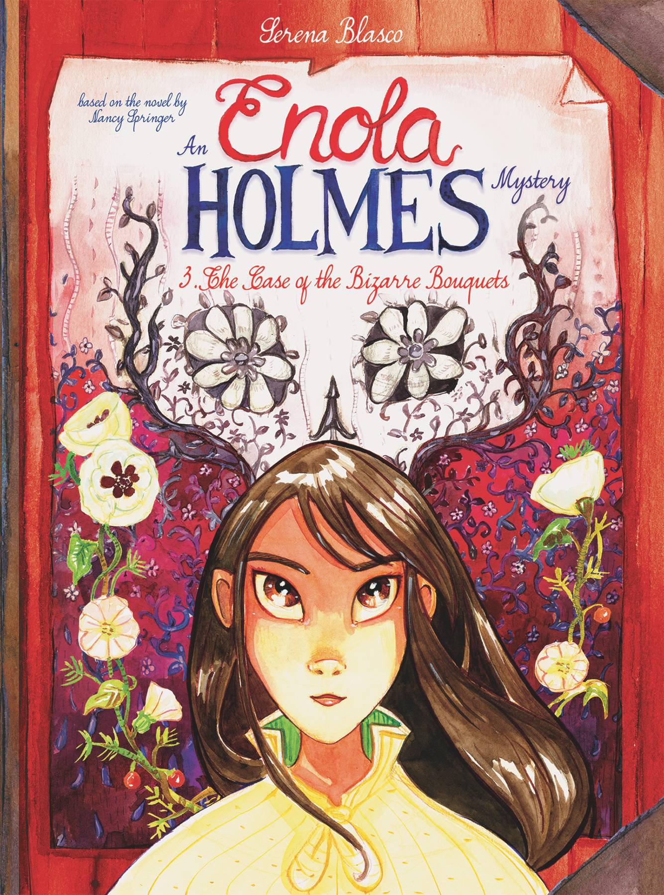 Enola Holmes Hardcover Volume 3 Case of the Bizarre Bouquets