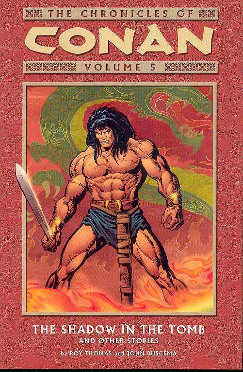 Chronicles of Conan Graphic Novel Volume 5 Shadow In The Tomb