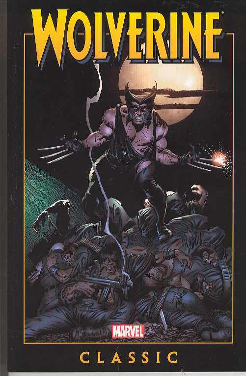 Wolverine Classic Graphic Novel Volume 1