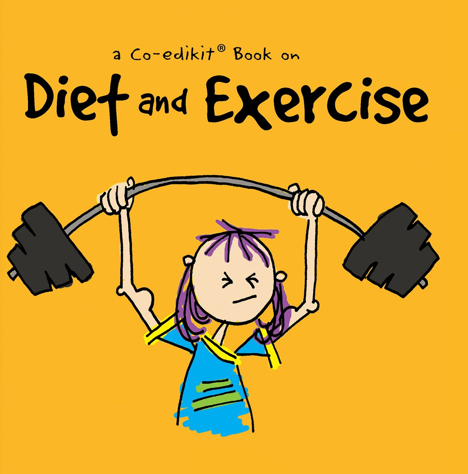 A Co-Edikit Book On Diet And Exercise (Hardcover Book)