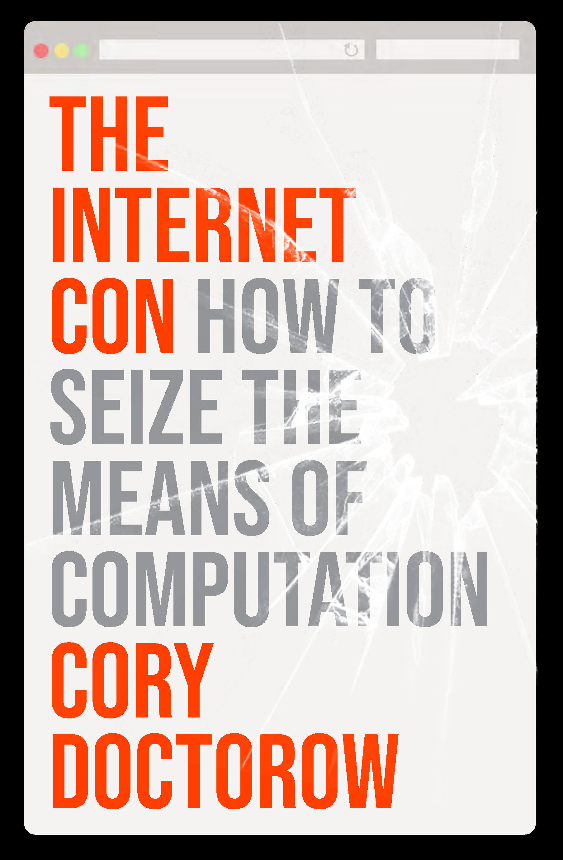 The Internet Con (Hardcover Book)