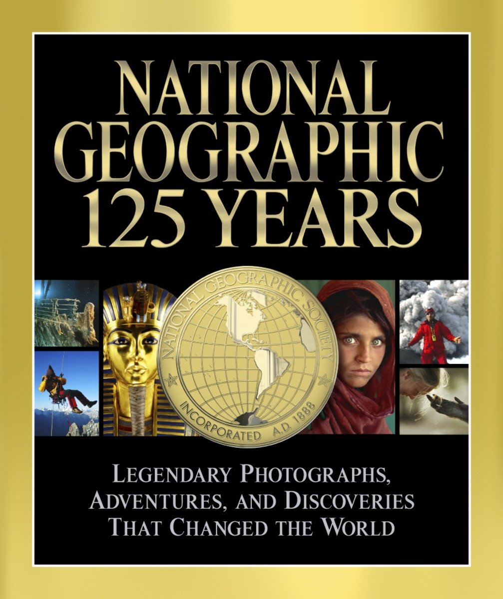 National Geographic 125 Years (Hardcover Book)
