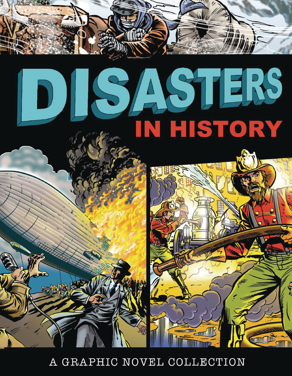 Disasters In History Collected Graphic Novel