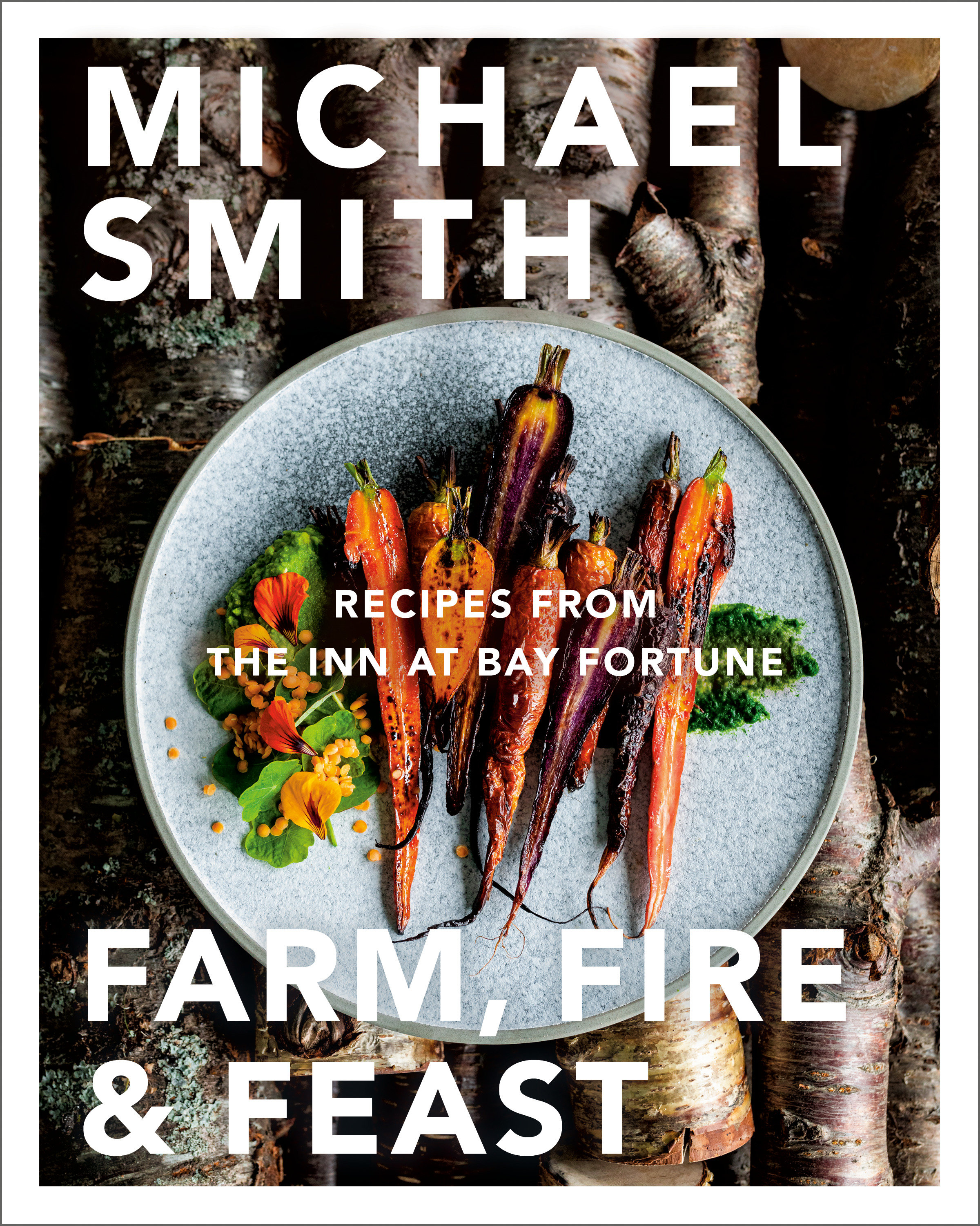 Farm, Fire & Feast (Hardcover Book)