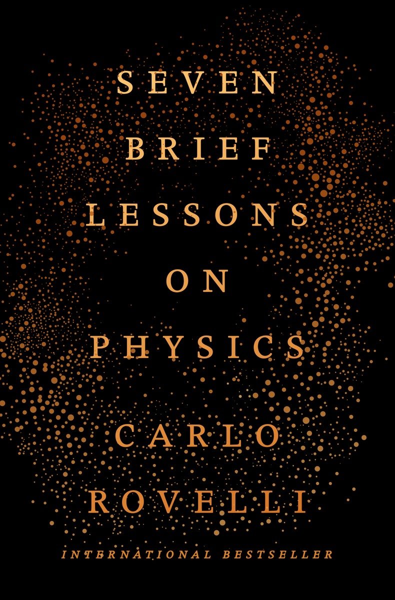 Seven Brief Lessons On Physics (Hardcover Book)