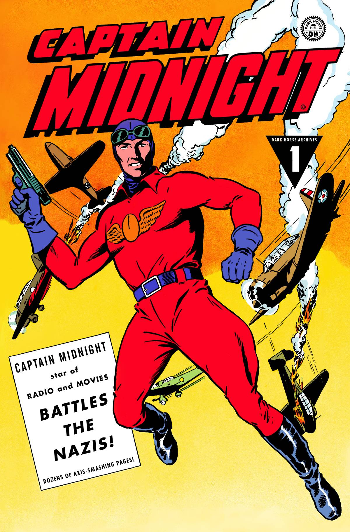 Captain Midnight Archives Hardcover Volume 1 Battles The Nazis