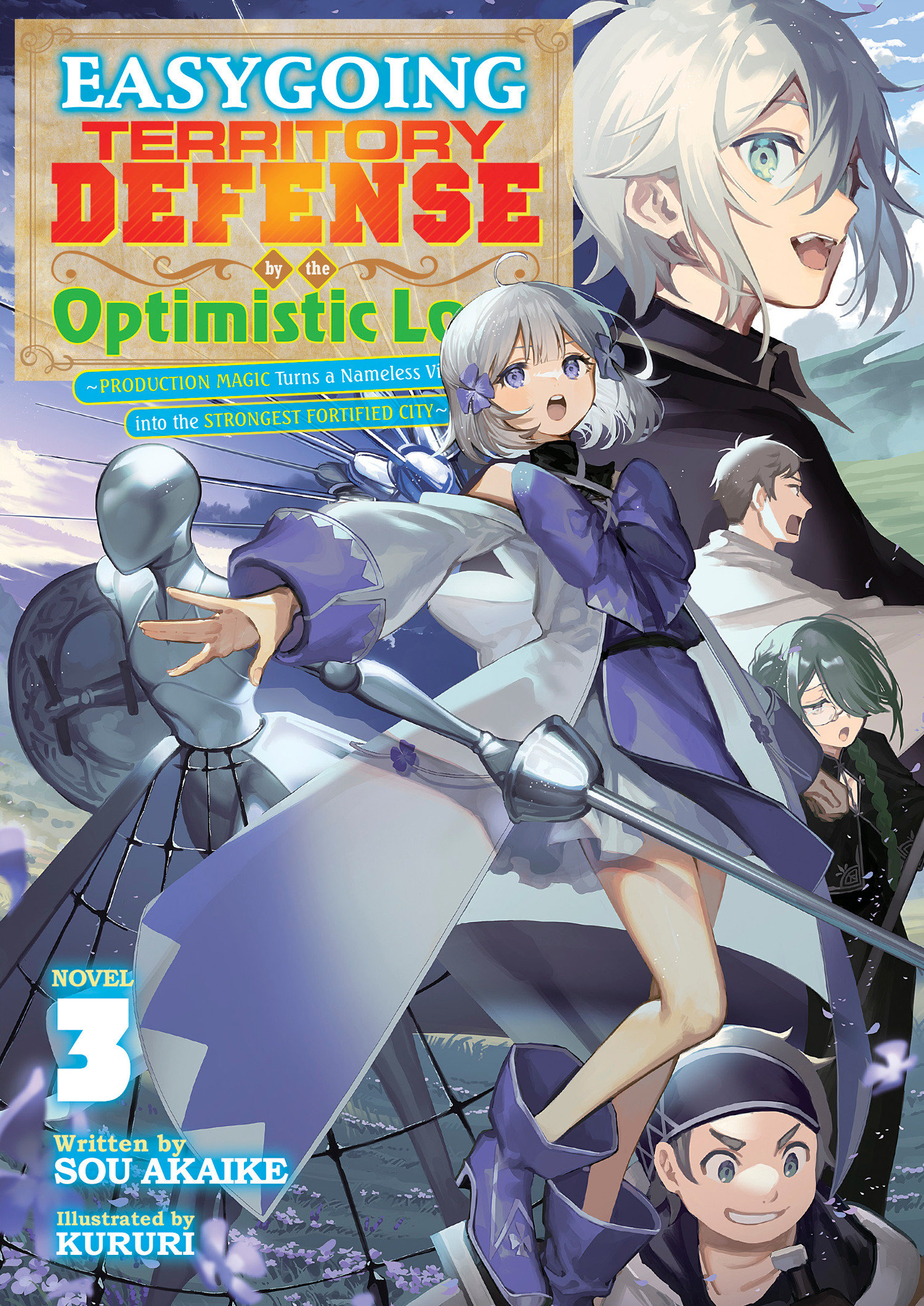 Easygoing Territory Defense by the Optimistic Lord: Production Magic Turns a Nameless Village into the Strongest Fortified City Manga Volume 3