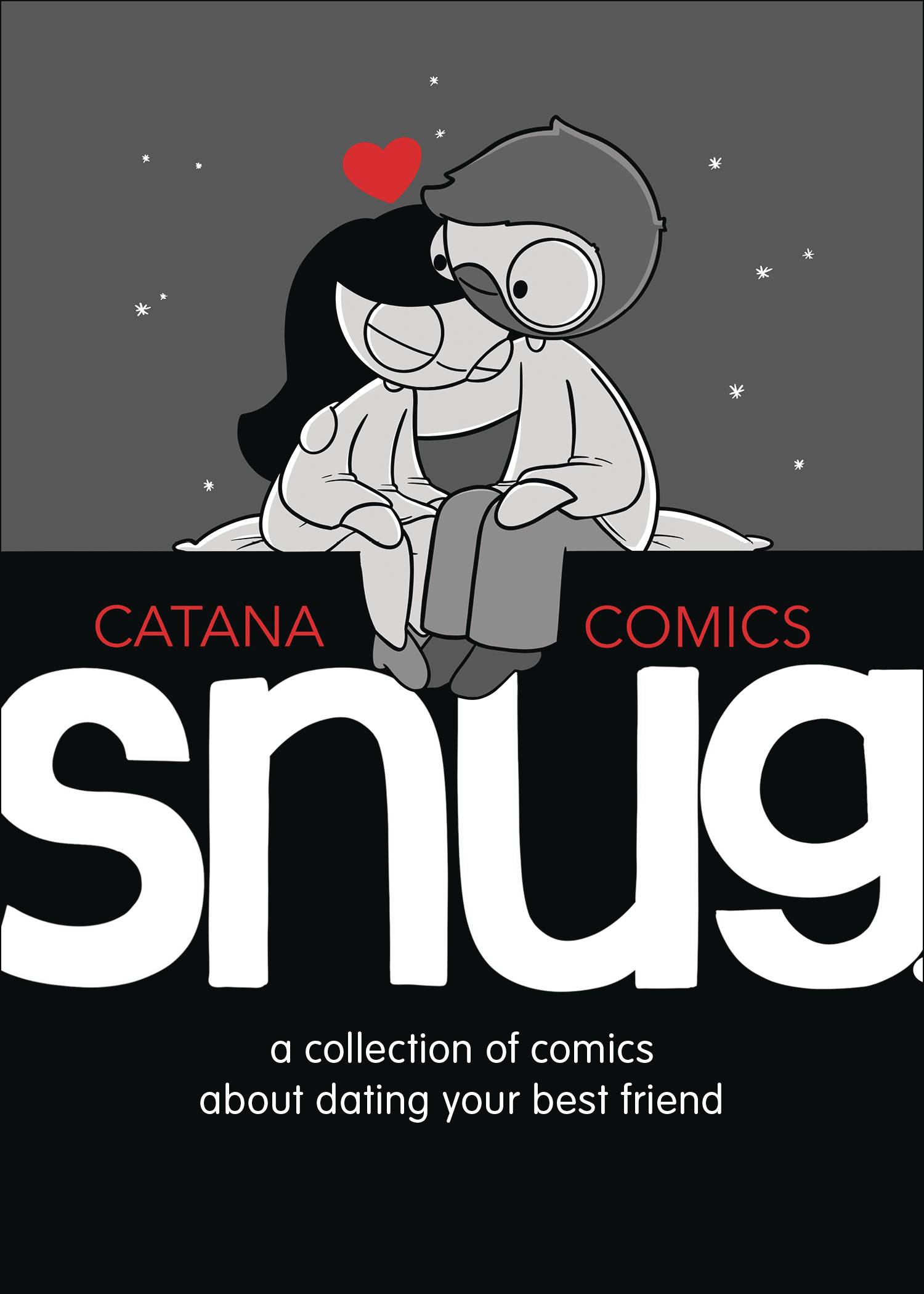 Snug Collection of Comics Dating Best Friend Hardcover