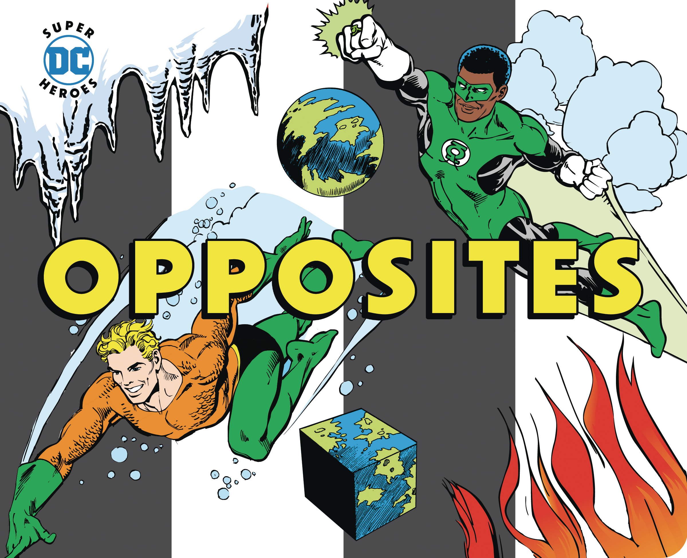 DC Super Heroes Opposites Board Book