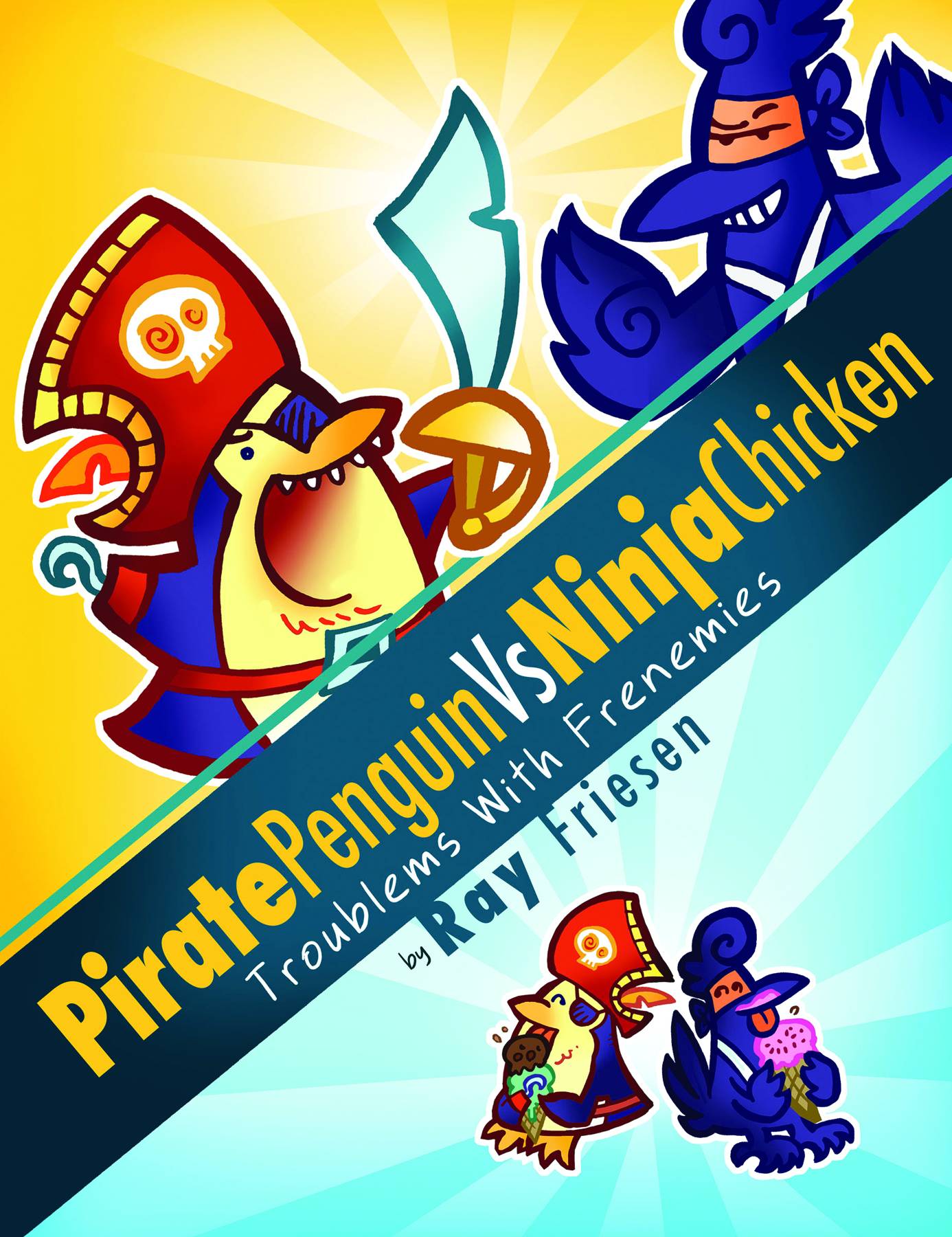 Pirate Penguin Vs Ninja Chicken Hardcover Volume 1