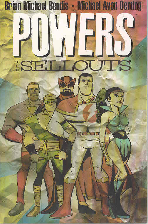 Powers Graphic Novel Volume 6 The Sellouts