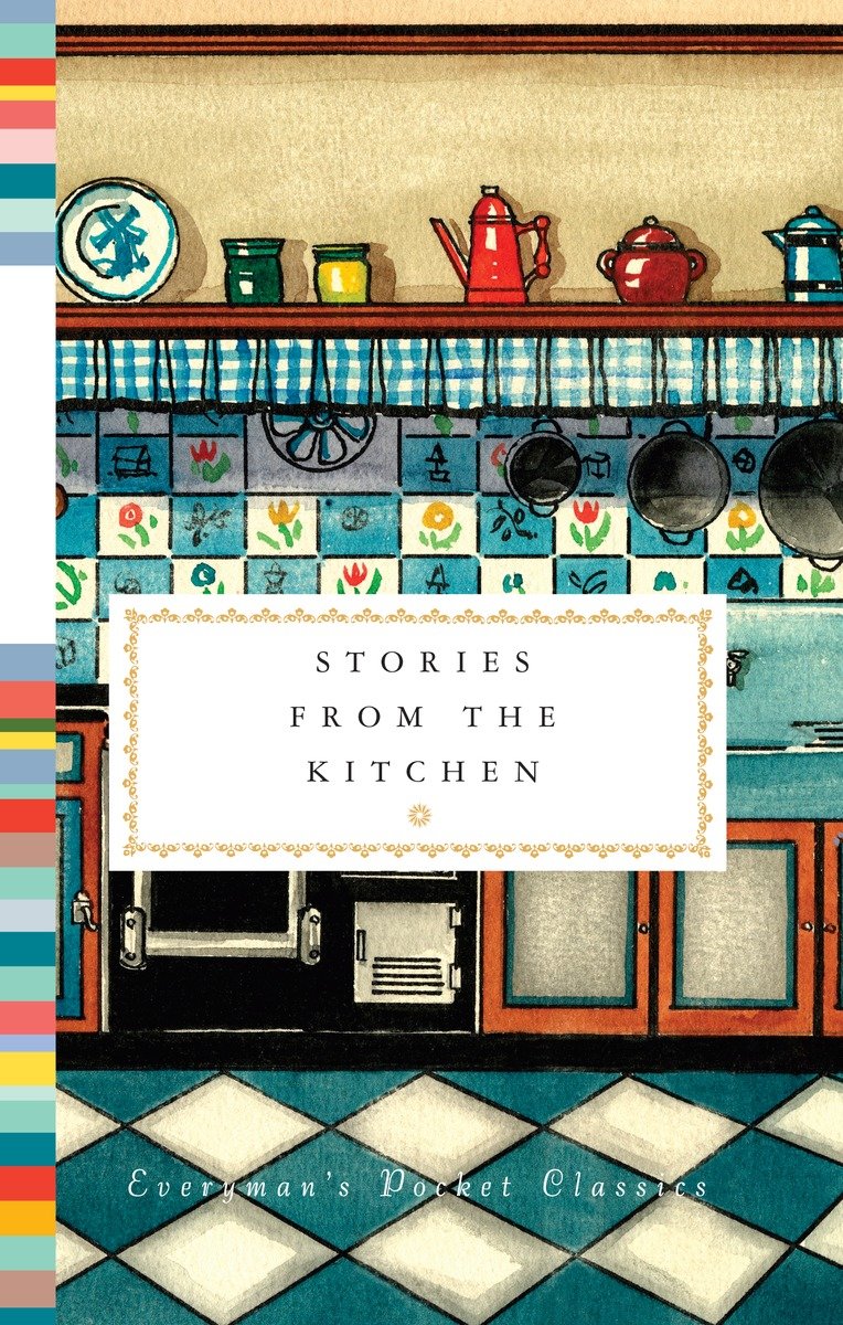 Stories From The Kitchen (Hardcover Book)