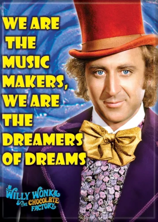 Willy Wonka Dreamers of Dreams Magnet