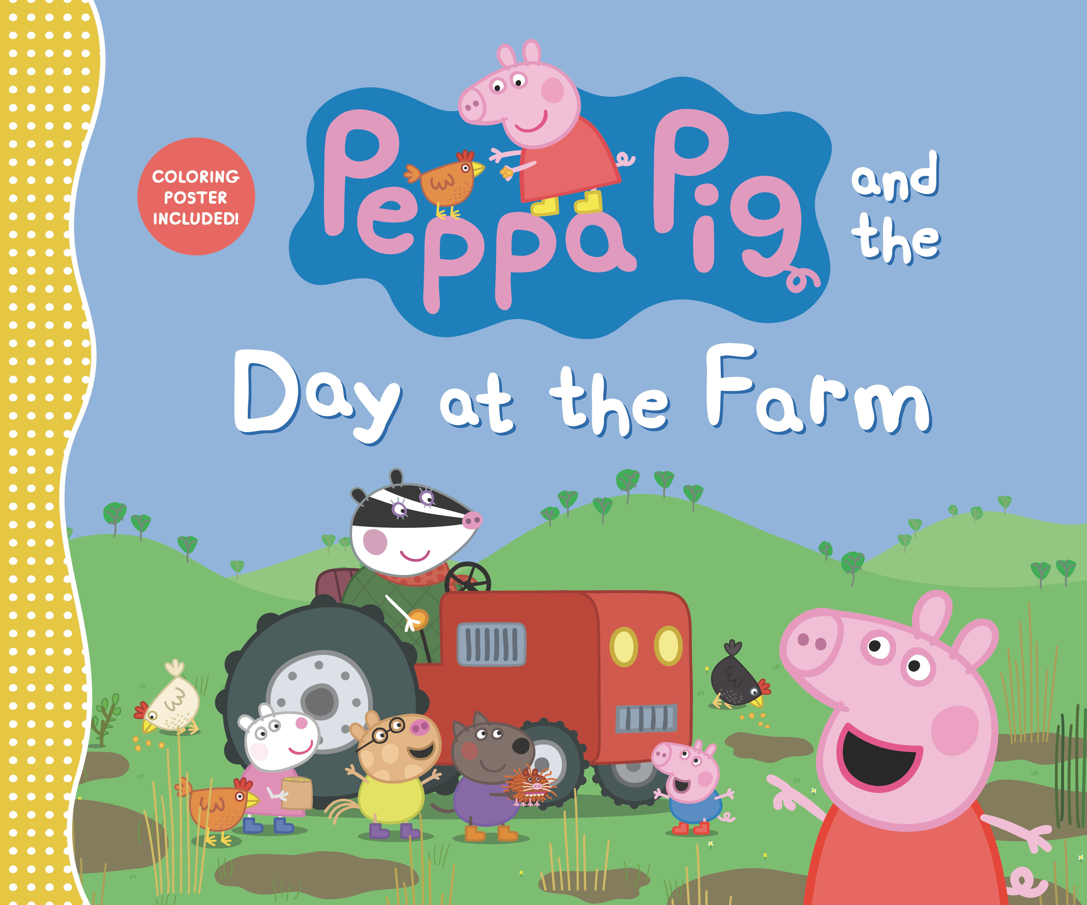 Peppa Pig and the Day At The Farm (Hardcover Book)