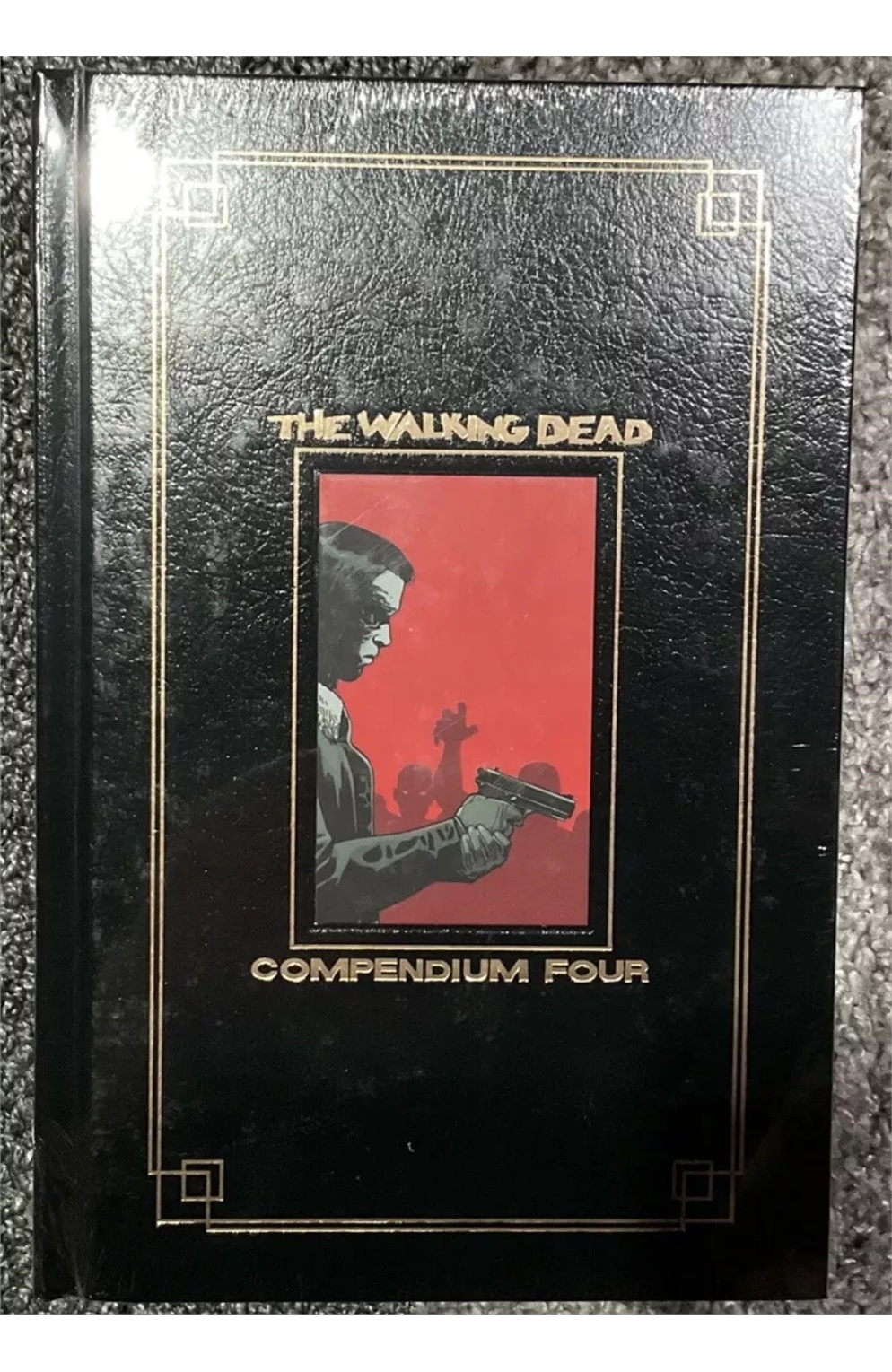 The Walking Dead Compendium Volume 4 Hardcover Gold Foil