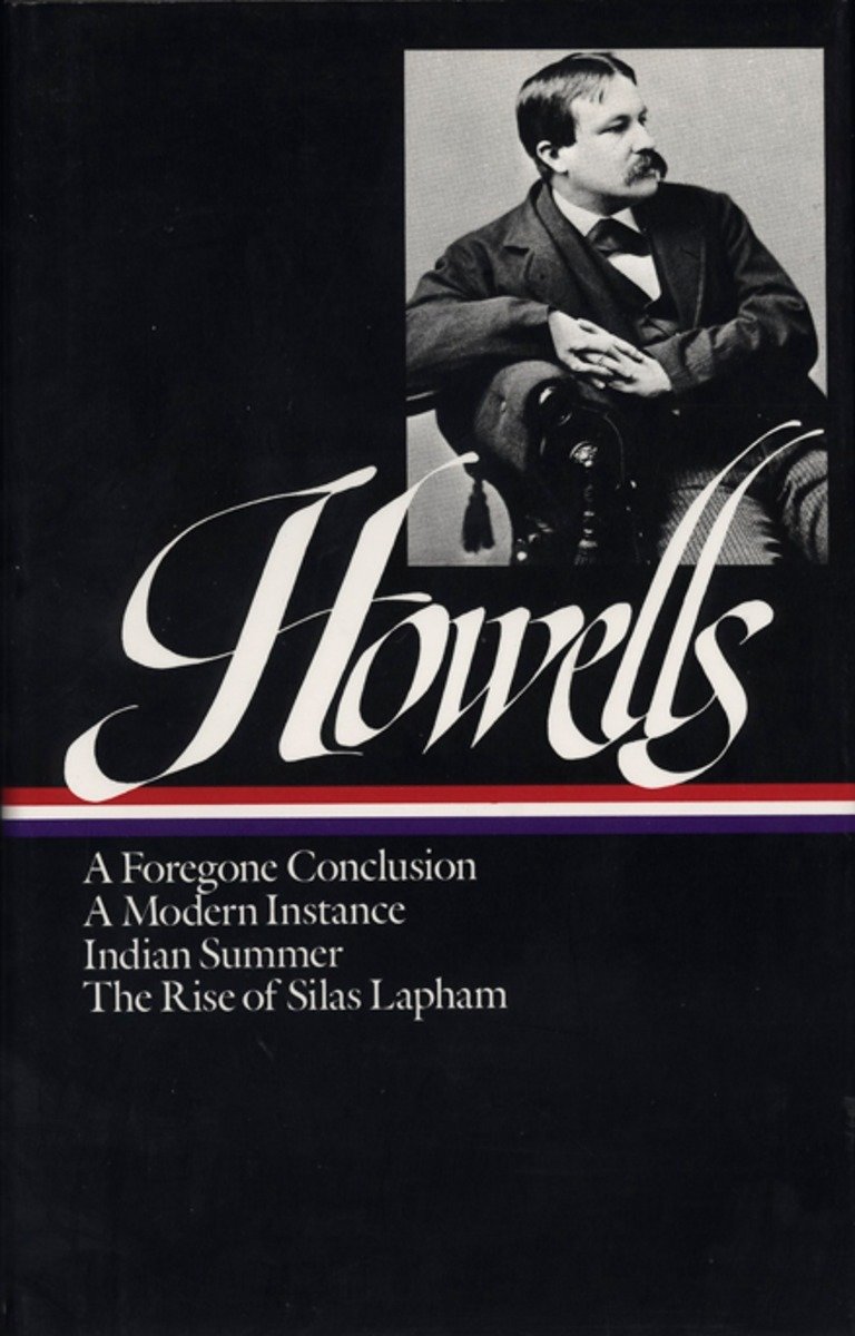 William Dean Howells: Novels 1875-1886 (Loa #8) (Hardcover Book)