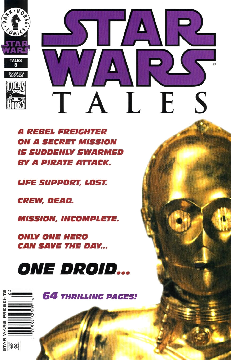 Star Wars Tales (1999) #8 B Photo Cover (9.2)