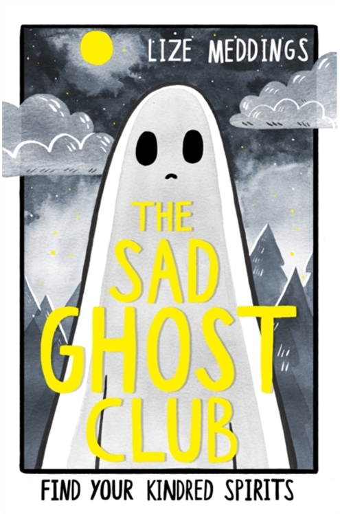 Sad Ghost Club Volume 1 : Find Your Kindred Spirits