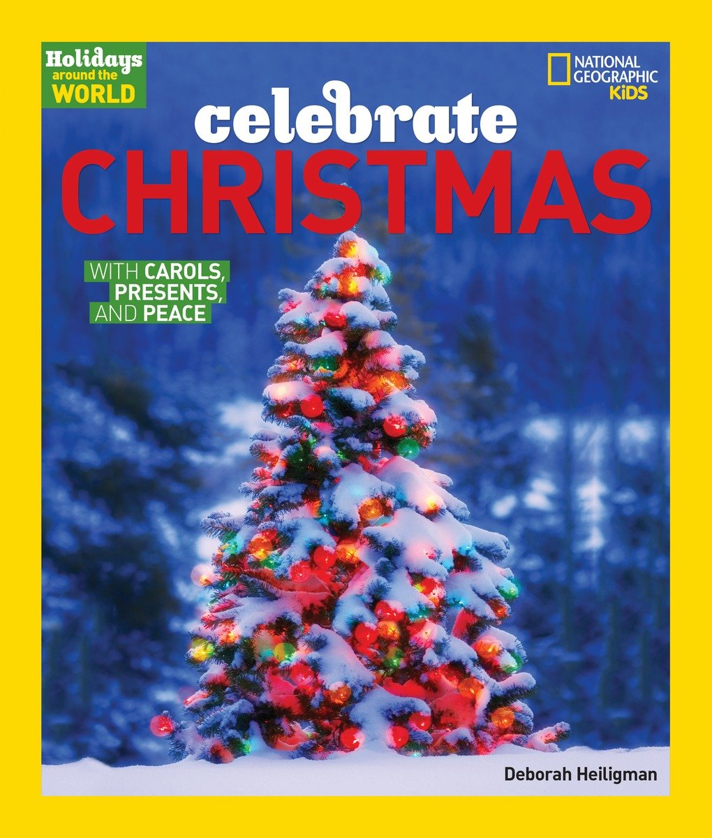 Holidays Around The World: Celebrate Christmas (Hardcover Book)