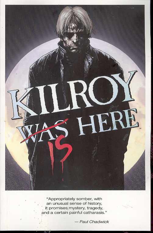 Kilroy Is Here Graphic Novel