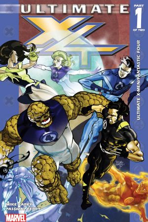 Ultimate X-Men/Fantastic Four Limited Series Bundle Issues 1-2