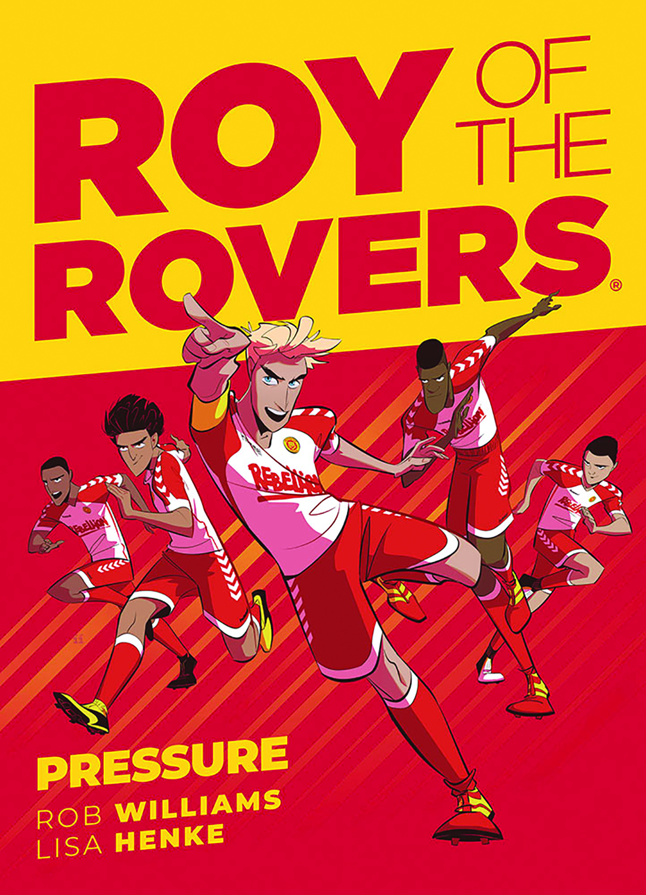 Roy of the Rovers Volume 6 Pressure Graphic Novel