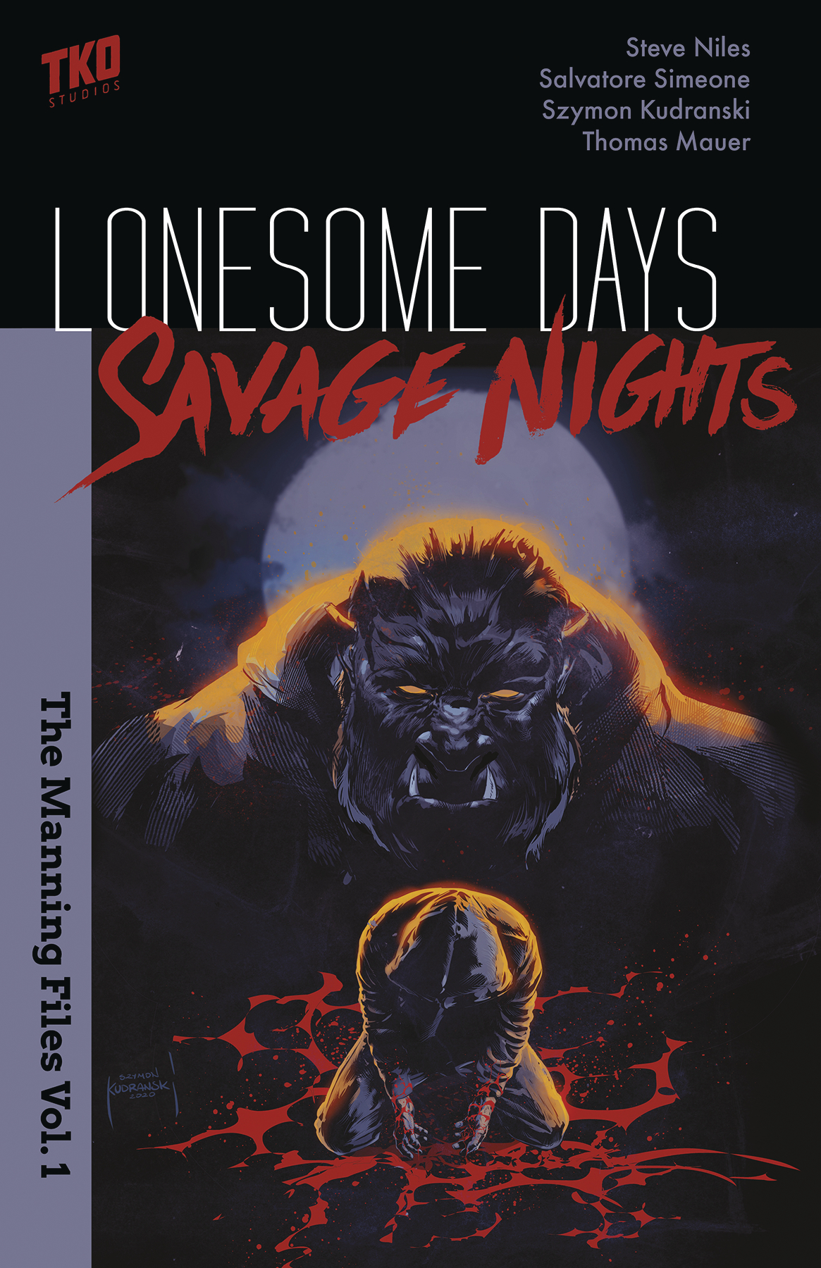 Lonesome Days Savage Nights Manning Files Graphic Novel Volume 1 (Mature)