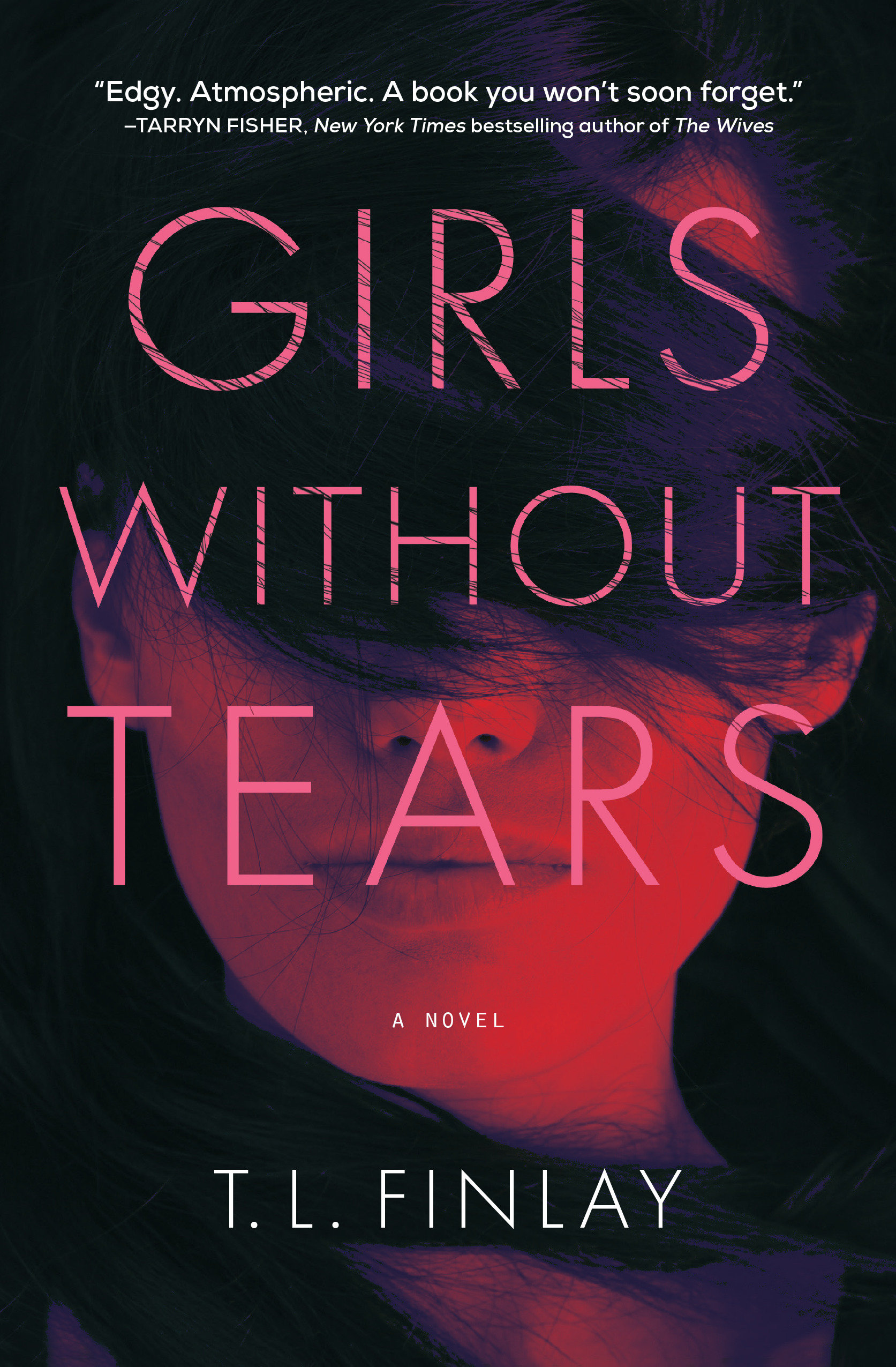 Girls Without Tears (Hardcover Book)