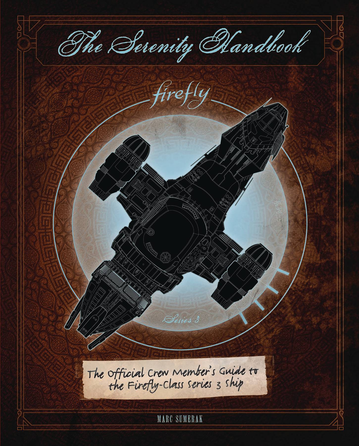 Serenity Handbook Crew Members Gt Firefly Hardcover