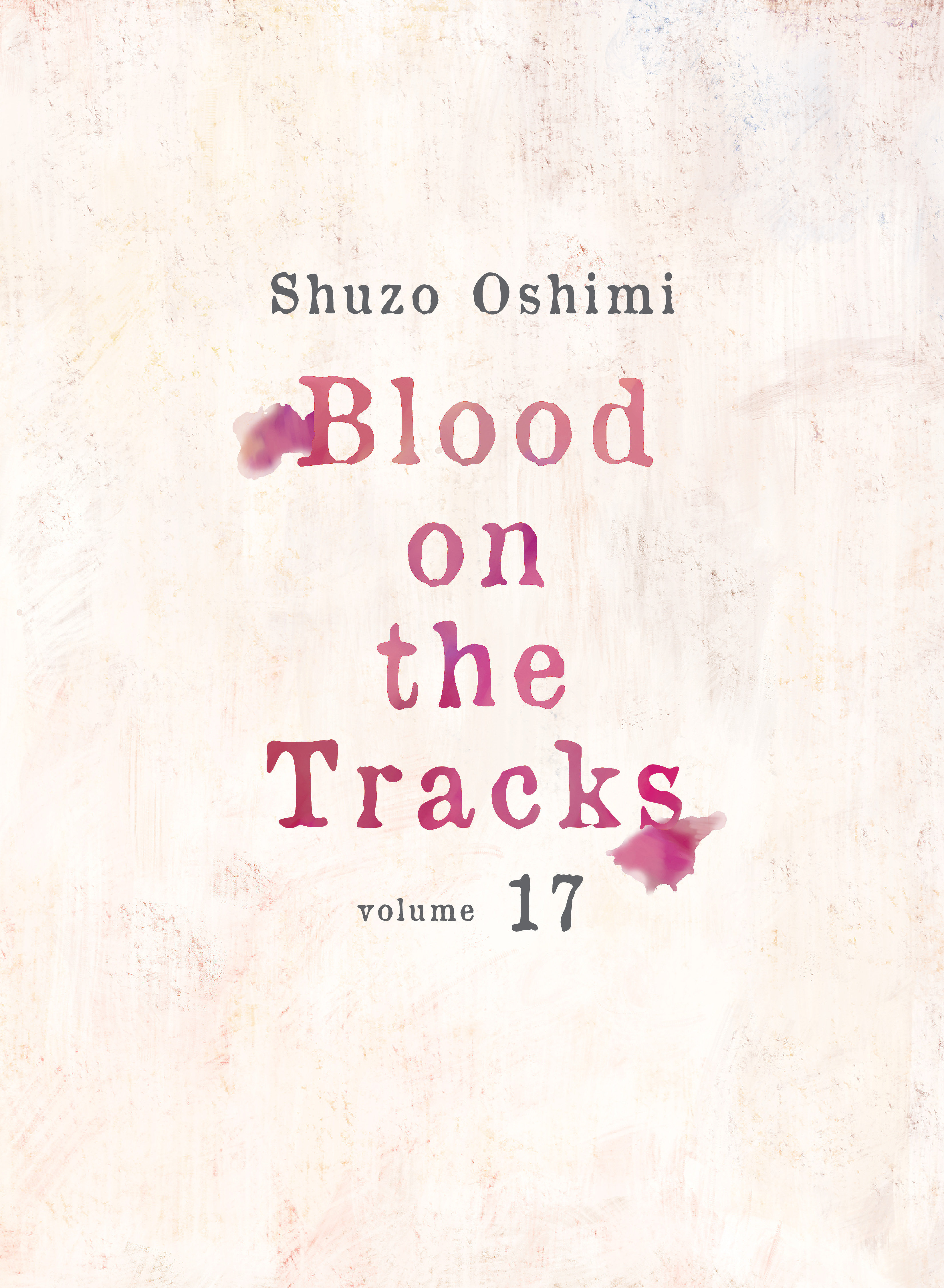 Blood on the Tracks Manga Volume 17