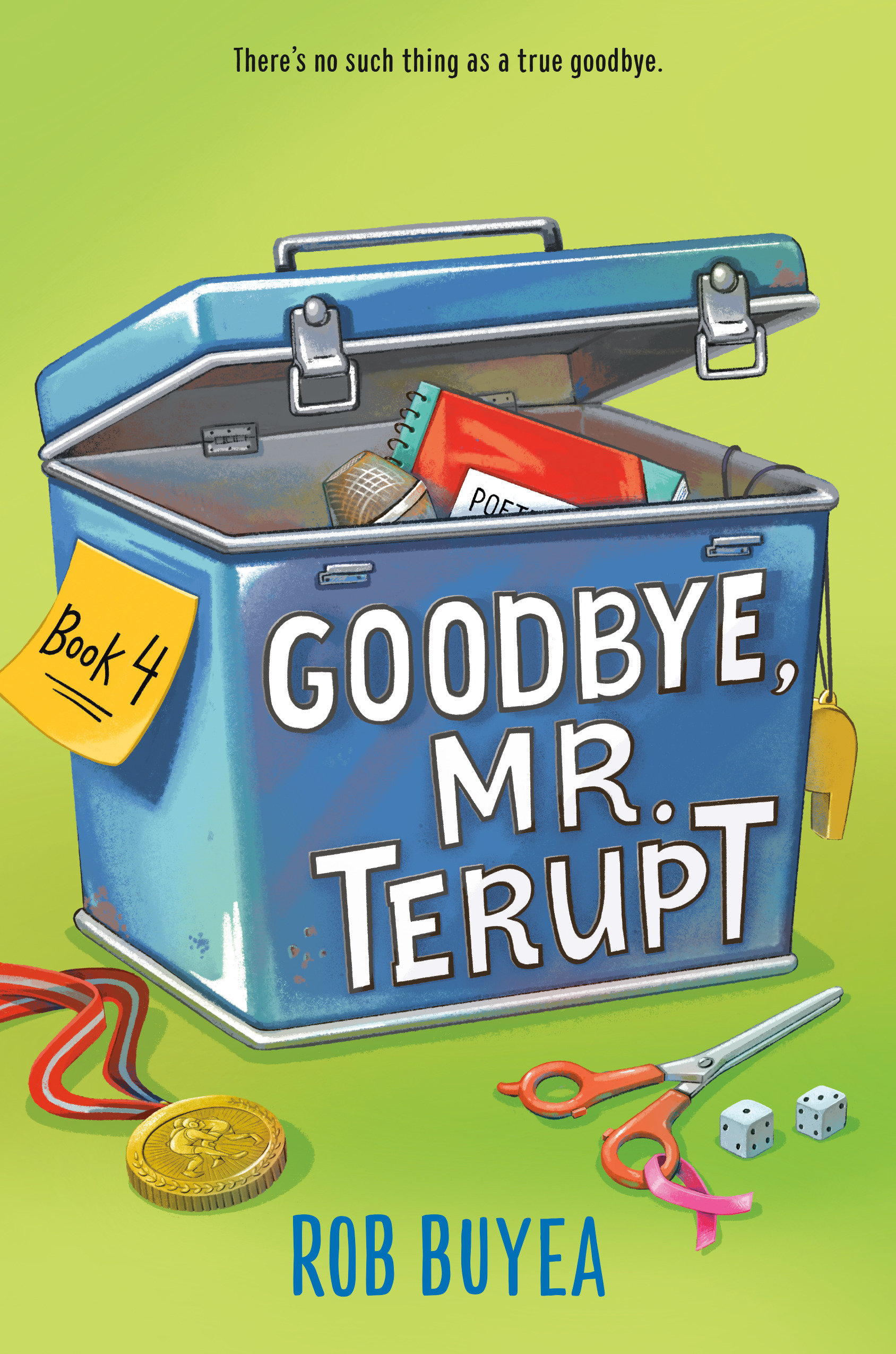 Goodbye, Mr. Terupt (Hardcover Book)