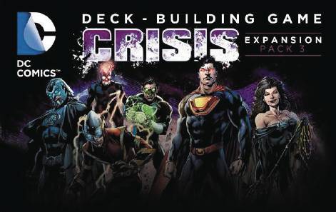 DC Comics Deck Building Game Crisis Expansion Pack 3
