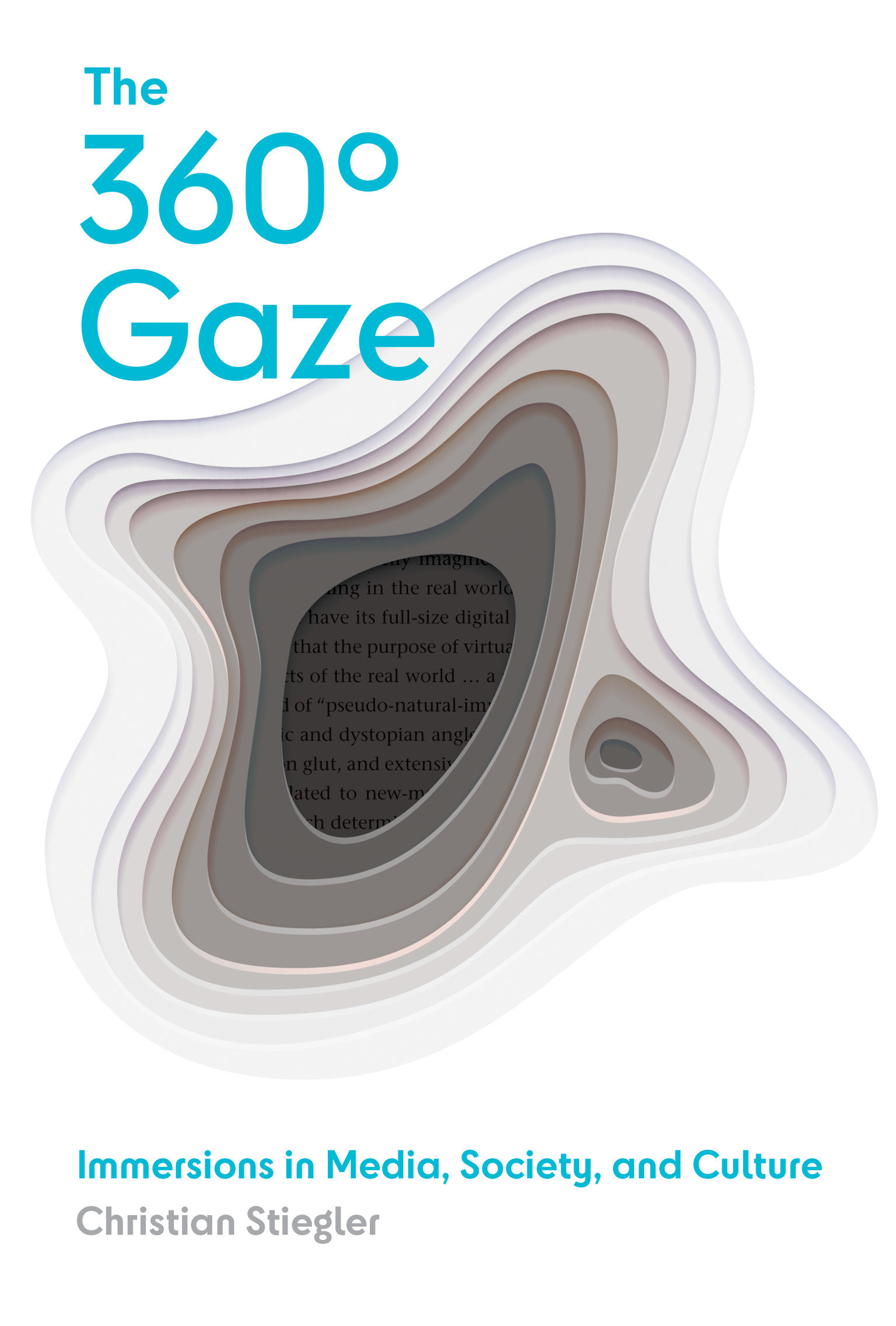 The 360° Gaze (Hardcover Book)
