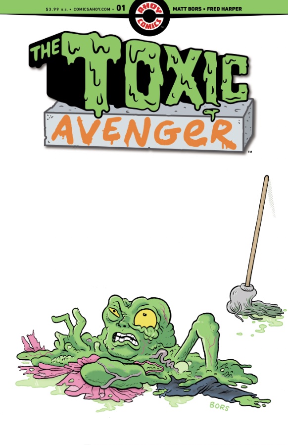 Toxic Avenger #4 Cover B 1 for 3 Incentive Matt Bors Unlock Variant (Mature) (Of 5)