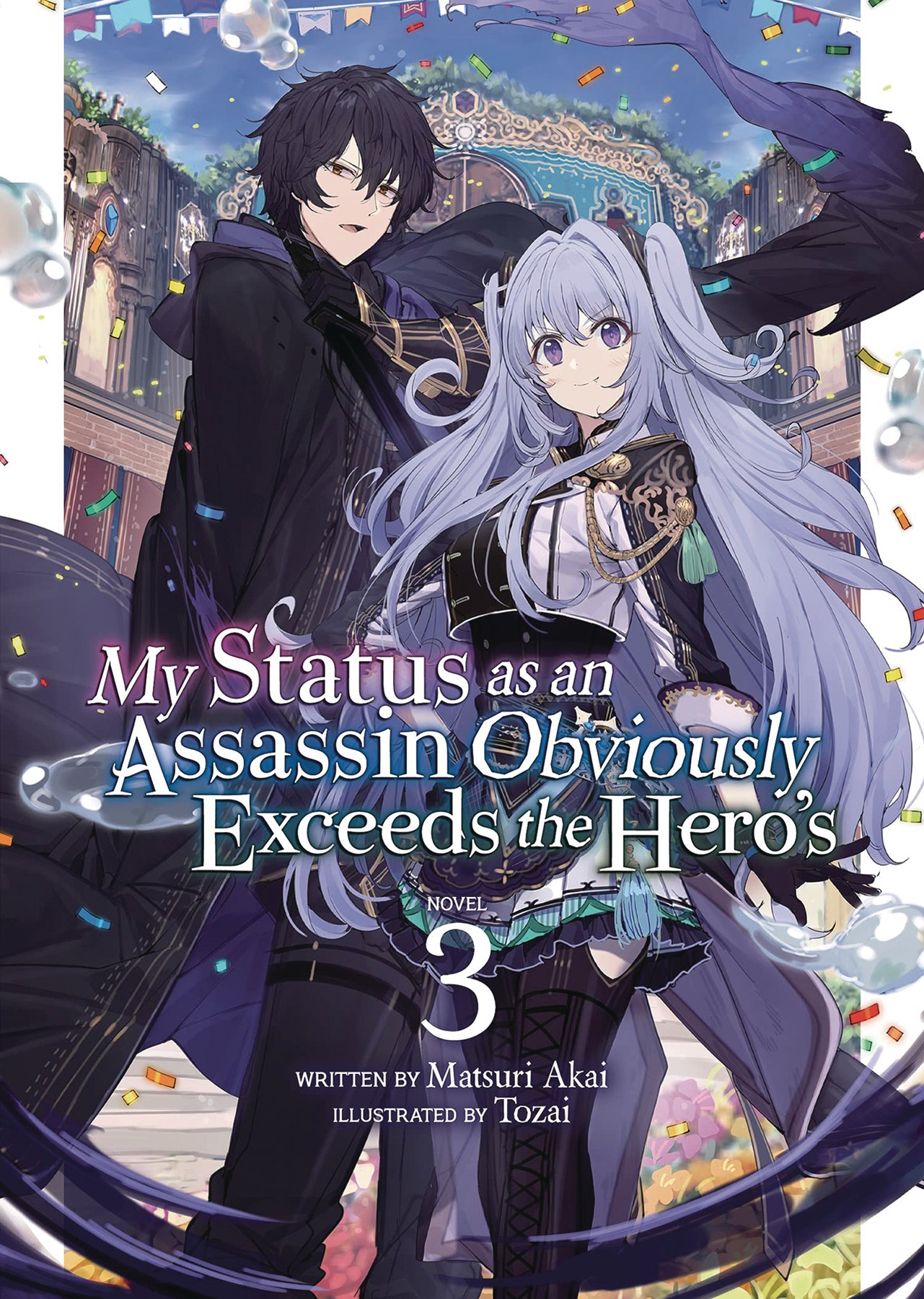 My Status As Assassin Exceeds Hero Light Novel Volume 3