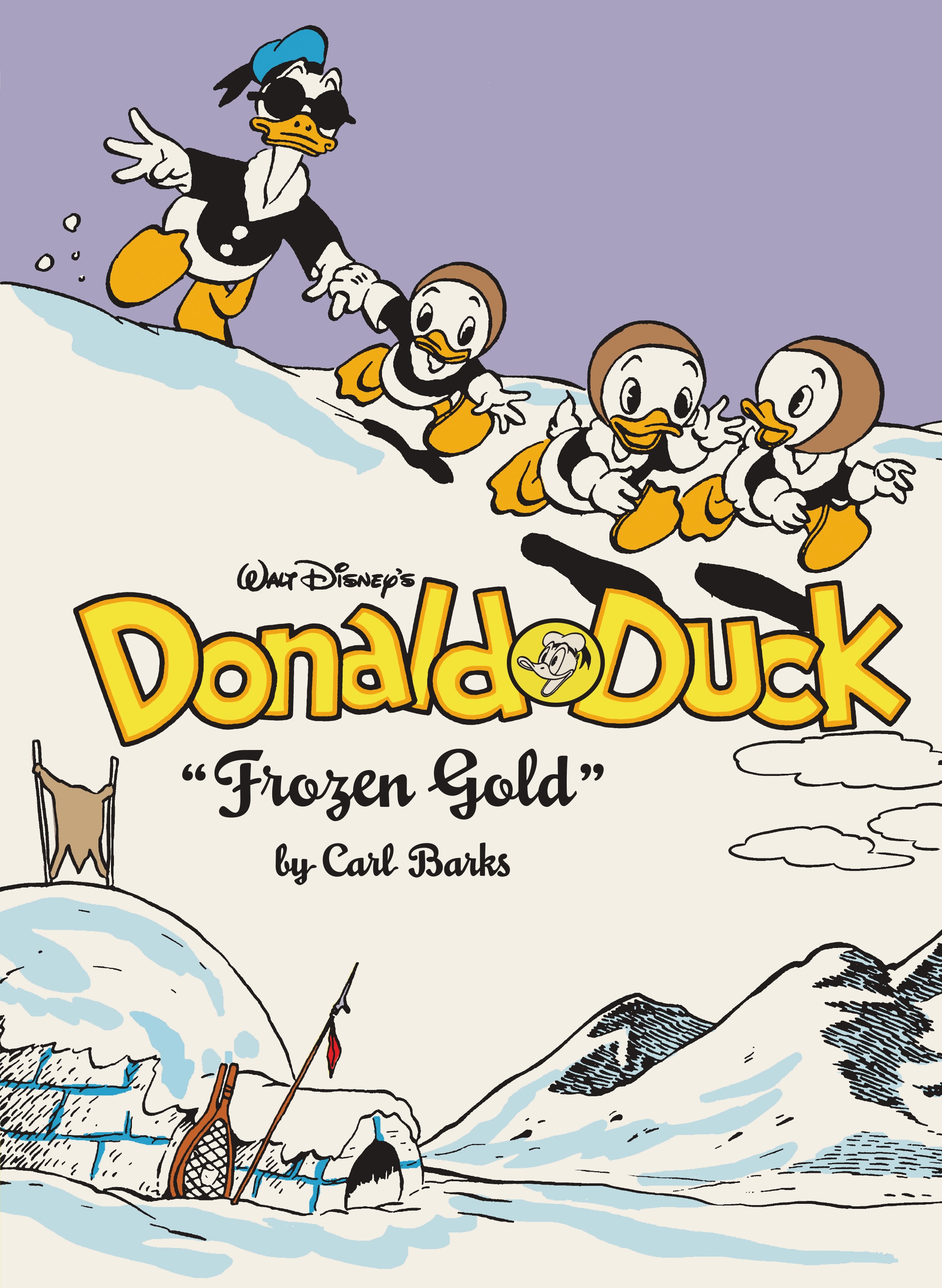 Complete Carl Barks Disney Library Hardcover Volume 2 Walt Disney's Donald Duck Frozen Gold