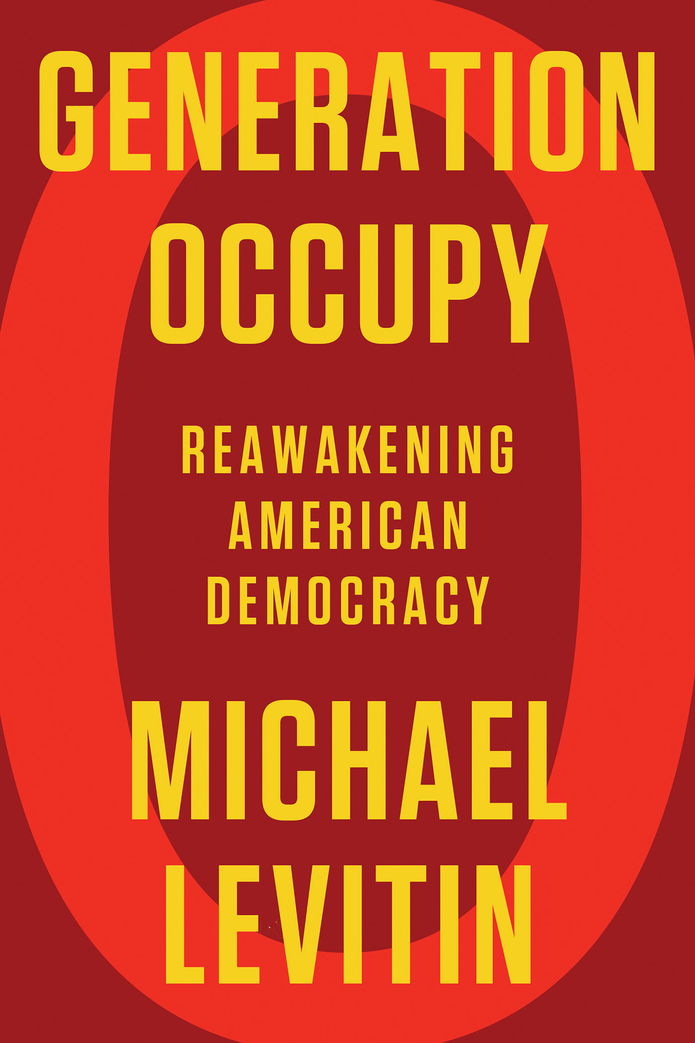 Generation Occupy (Hardcover Book)