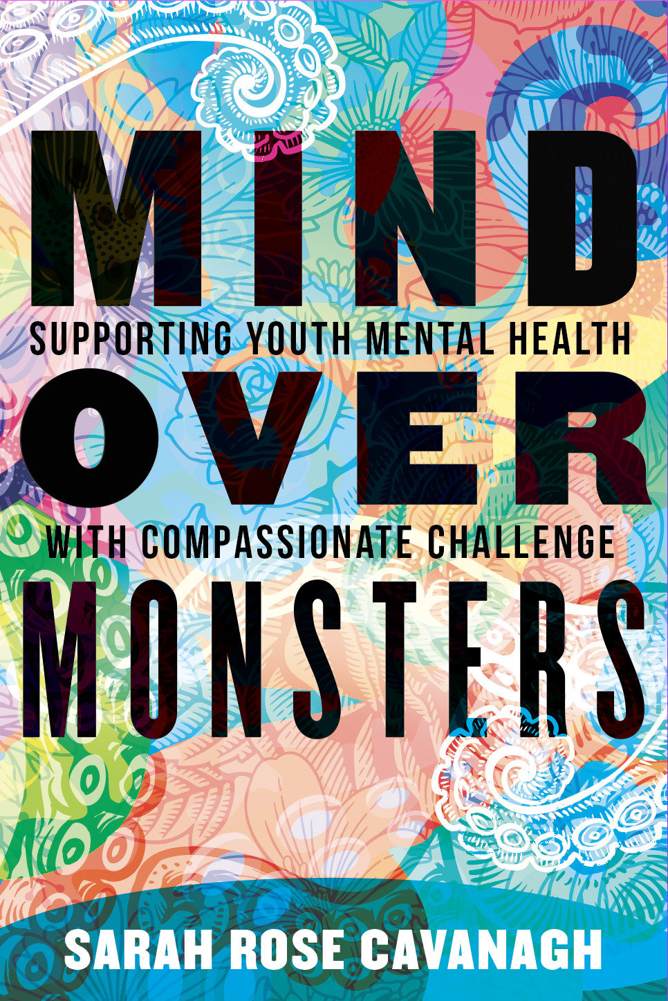 Mind Over Monsters (Hardcover Book)