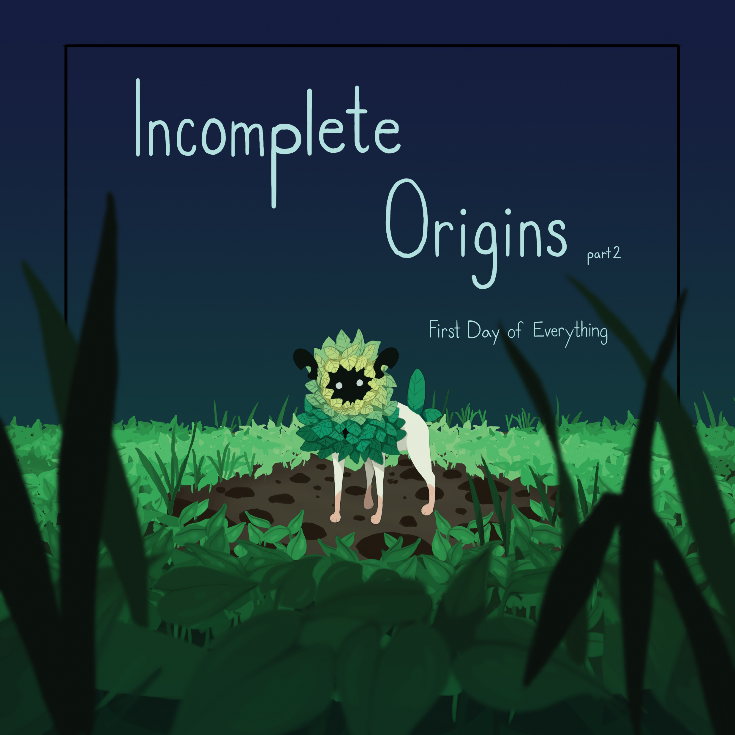 Incomplete Origins Part 2 By Erin Lisette
