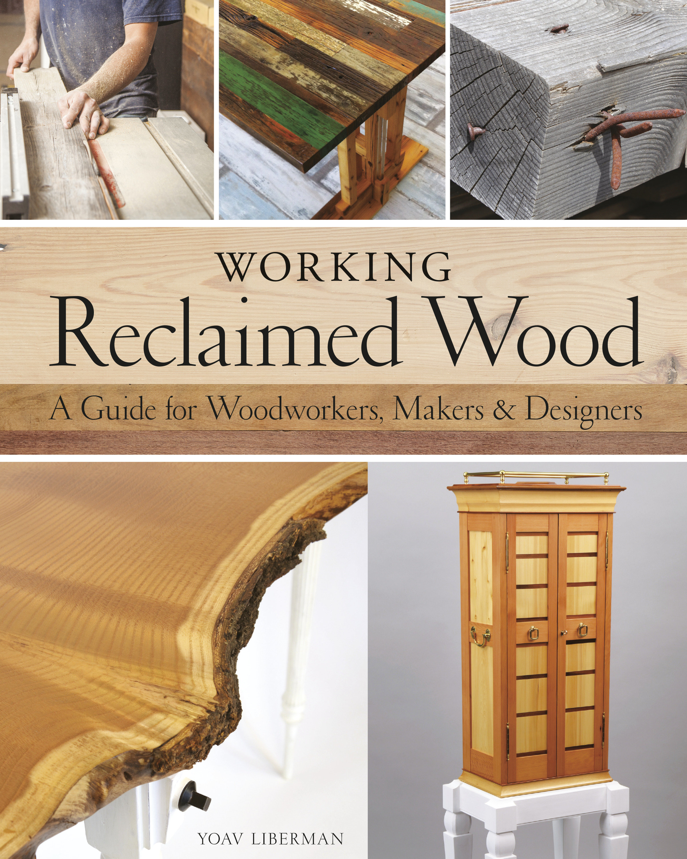 Working Reclaimed Wood (Hardcover Book)