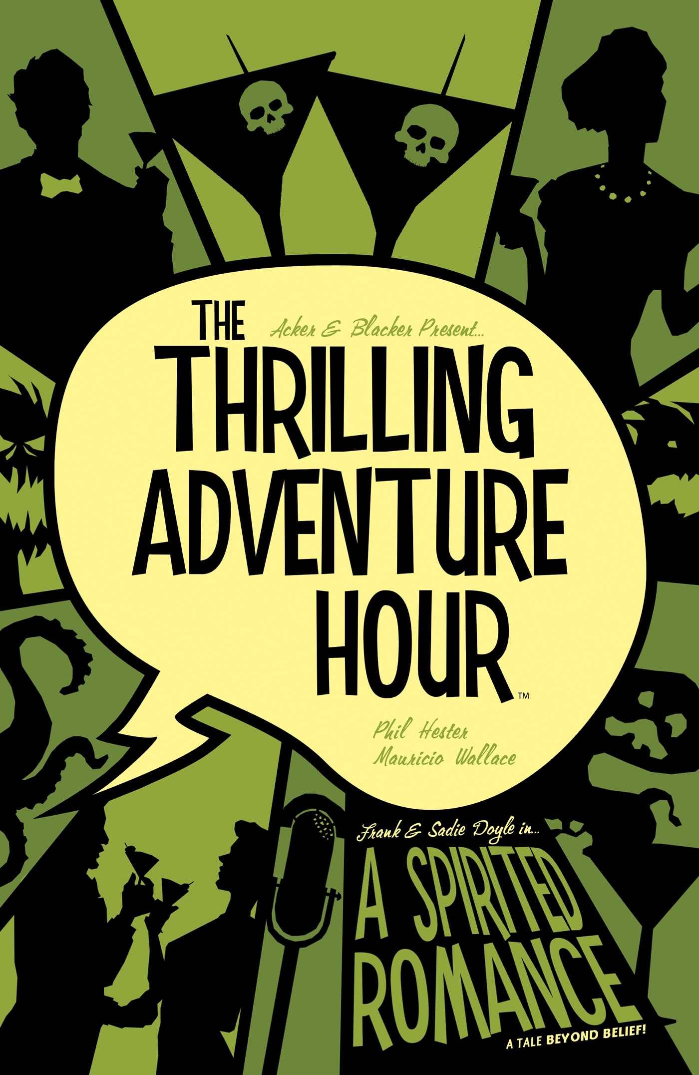 Thrilling Adventure Hour Graphic Novel Volume 1 Spirited Romance