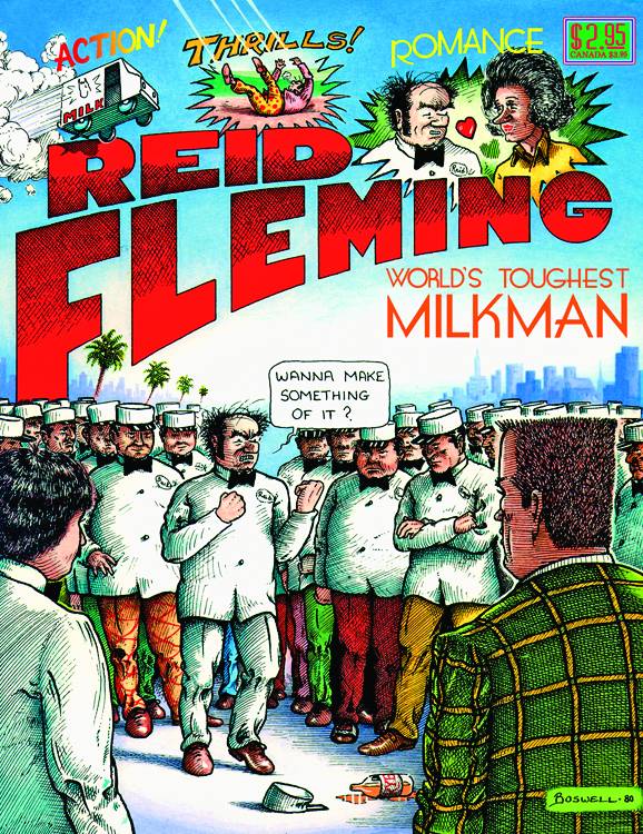 Reid Fleming Worlds Toughest Milkman Hardcover Volume 1