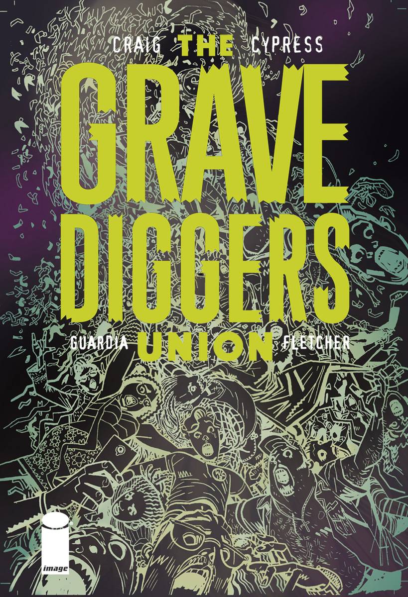 Gravediggers Union #4 (Mature)
