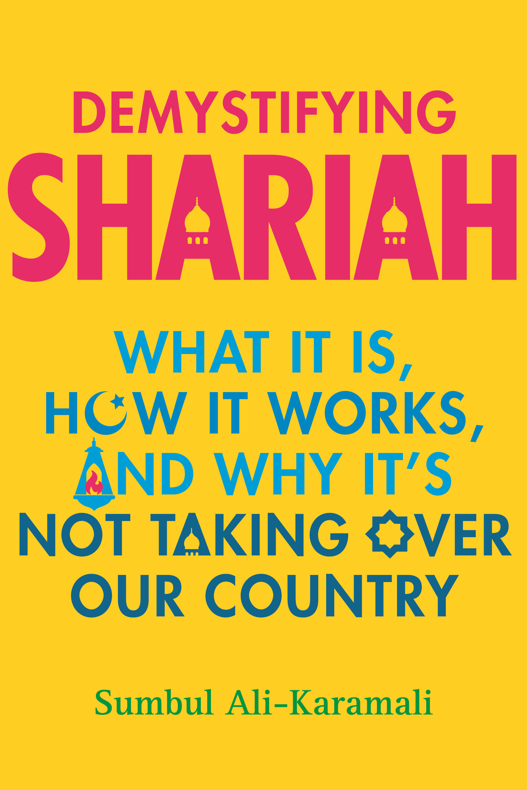 Demystifying Shariah (Hardcover Book)