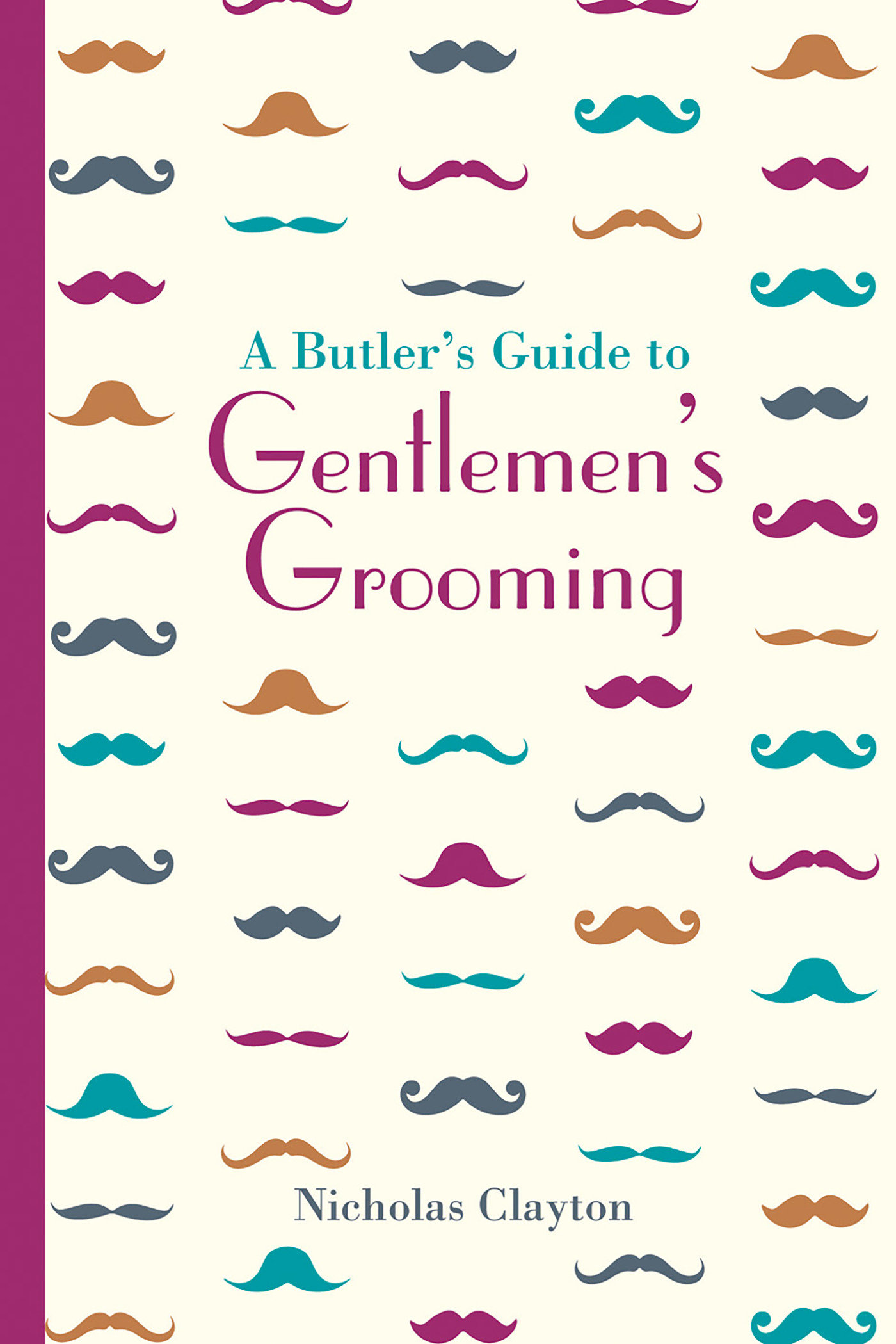 Butler'S Guide To Gentlemen'S Grooming (Hardcover Book)
