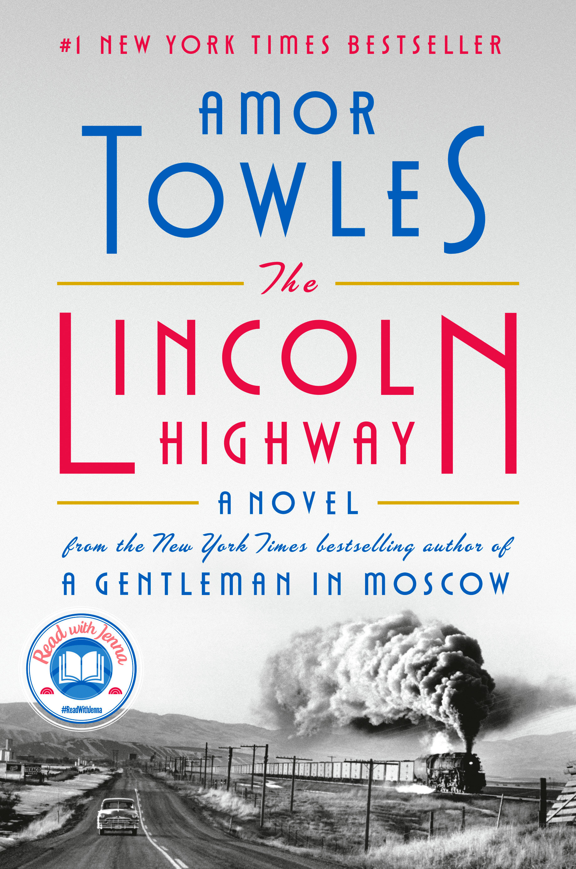 The Lincoln Highway (Hardcover Book)