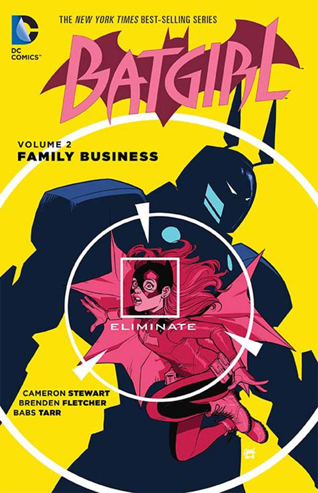 Batgirl Graphic Novel Volume 2 Family Business