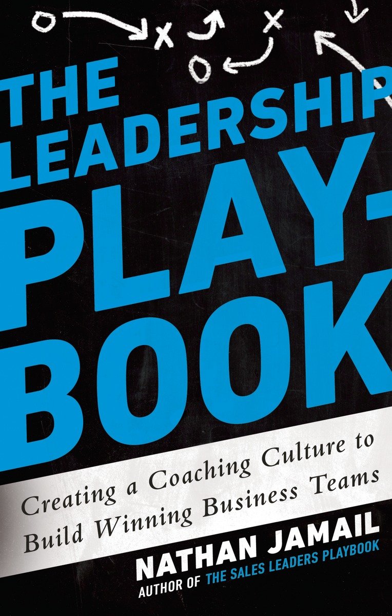 The Leadership Playbook (Hardcover Book)